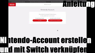 NintendoAccount erstellen und mit Switch verknüpfen um den Nintendo EShop zu nutzen Anleitung [upl. by Dhar]