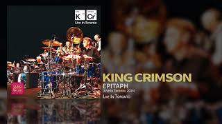 King Crimson  Epitaph Live In Toronto 2015 [upl. by Yorled]