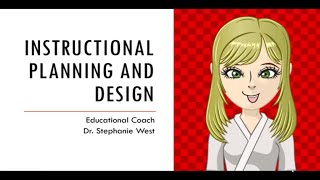 Instructional Planning and Design [upl. by Shulins]