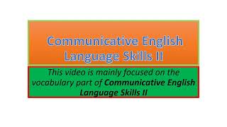 Communicative English Language Skills II vocabulary part one [upl. by Buchbinder]