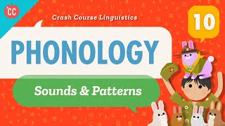 Phonology Crash Course Linguistics 10 [upl. by Raynell]