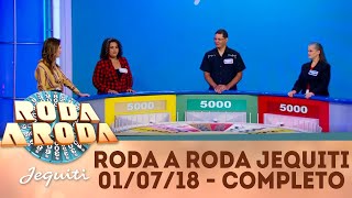 Roda a Roda Jequiti 010718  Completo [upl. by Sheree]