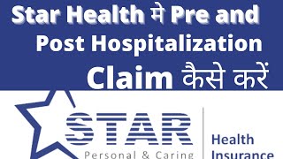 How to Claim pre and post hospitalization expenses in Star Health insurance [upl. by Joletta473]