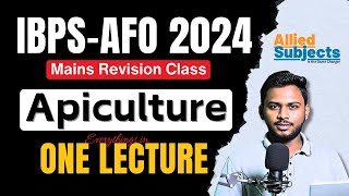 Apiculture Complete Revision in One Class  IBPSAFOMains 2024  byagroacademylive [upl. by Asiaj]