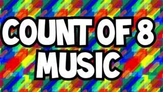 Count of 8 music [upl. by Itida]