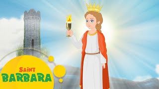 Story of Saint Barbara  Stories of Saints  Episdoe 79 [upl. by Chapen]