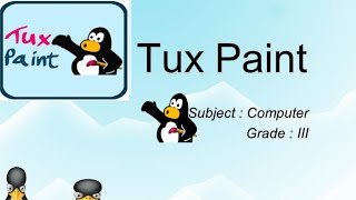 Introduction to Tux Paint [upl. by Snehpets]