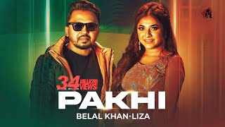 Pakhi  পাখি  Belal Khan Ft Liza  Official Music Video  Bangla New Song 2021 [upl. by Cilegna]