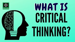 What Is Critical Thinking [upl. by Mcwilliams]