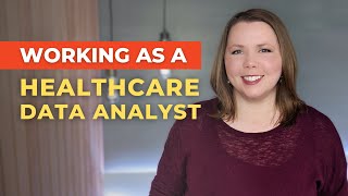 What does a Healthcare Data Analyst Do [upl. by Ileak244]