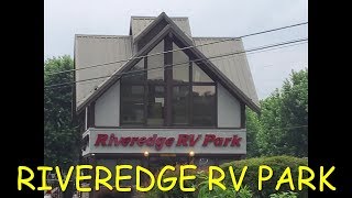 RIVEREDGE RV PARK PIGEON FORGE TENNESSEE [upl. by Repinuj]