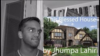 This Blessed House by Jhumpa Lahiri full audiobook [upl. by Derry]