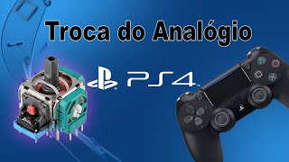 Trocando Analógico Controle PS4 [upl. by Farley]