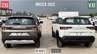 New Maruti Suzuki Brezza 2022 🔥 Vxi vs Zxi  Variant comparison  Rs 141 L Price Difference 😯 [upl. by Schapira434]