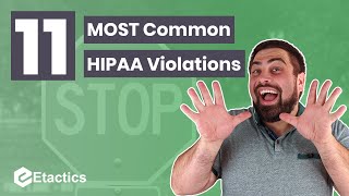 The 11 MOST Common HIPAA Violations [upl. by Notsek664]