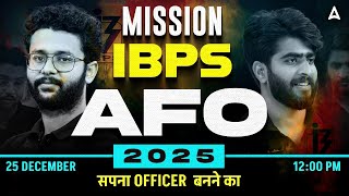 MISSION IBPS AFO 2025 How to Become an Agriculture Officer  By Akash Sir amp Krashna Sir [upl. by Faletti41]