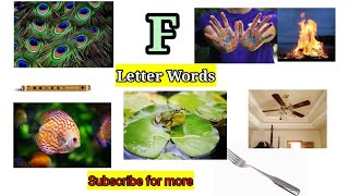 F Letter Words  Words starting with letter F  Alphabets [upl. by Aidan]