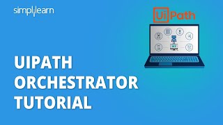 UiPath Orchestrator Complete Tutorial 2021  UiPath Tutorial  Simplilearn [upl. by Asiret]