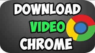 How to Download Any Video Using Google Chrome 2022 [upl. by Dniren905]